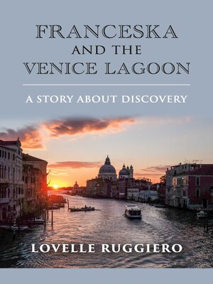 cover image of Franceska and the Venice Lagoon